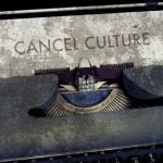 The toxicity of cancel culture the-toxicity-of-cancel-culture